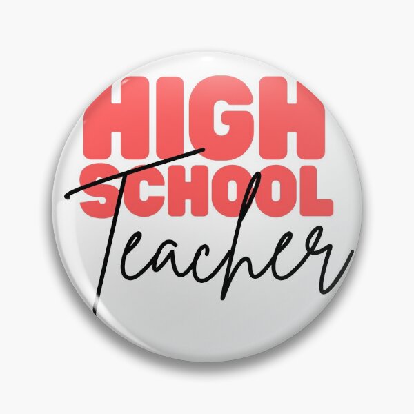 Item preview, High School Teacher designed and sold by Alex McGreavey.