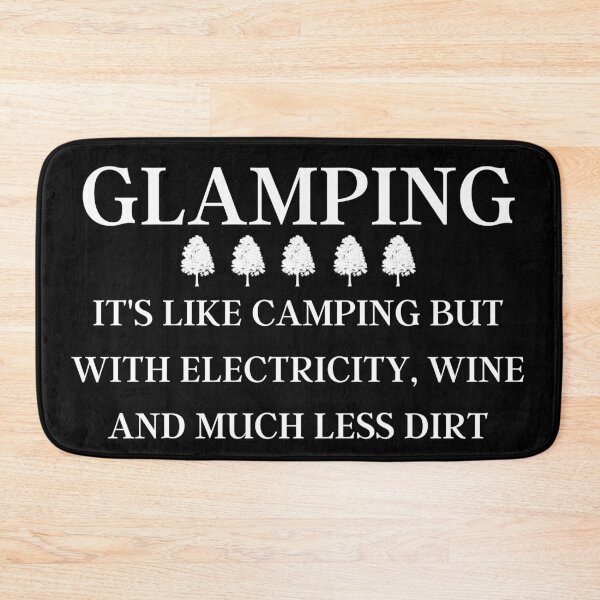 Artikelvorschau, Glamping Definition entworfen und verkauft von good vibes clothing.