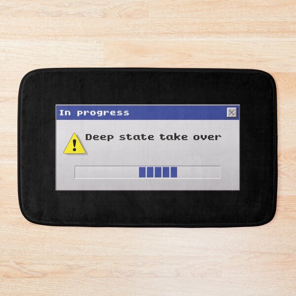 Item preview, Deep State Take Over - In Progress designed and sold by TrutherIndex.