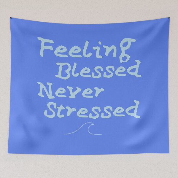 Item preview, Feeling blessed never stressed  designed and sold by chicnleesh.
