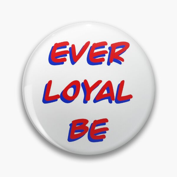 Item preview, ever loyal be designed and sold by shopsanguine.