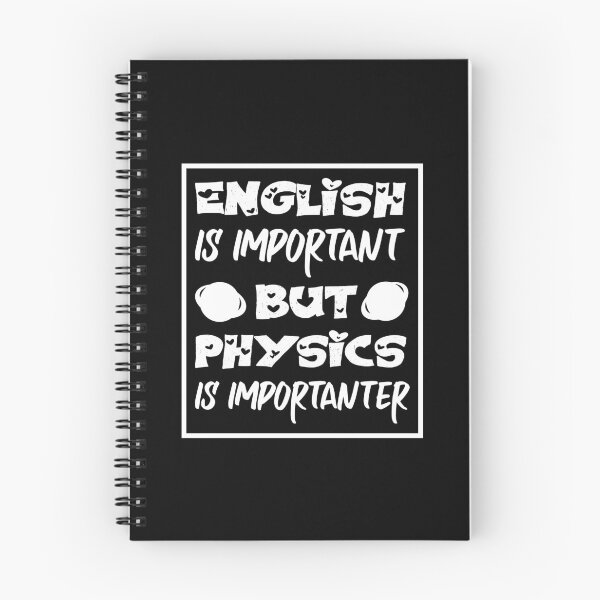Item preview, English Is Important But Physics is Importanter B&W designed and sold by Usoubmaster.