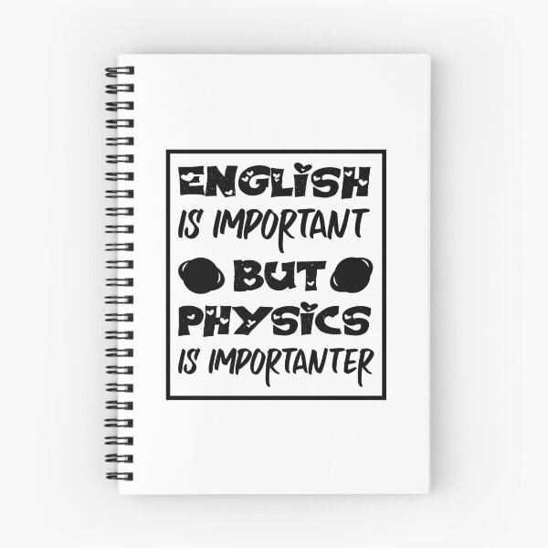 Item preview, English Is Important But Physics is Importanter B&W designed and sold by Usoubmaster.