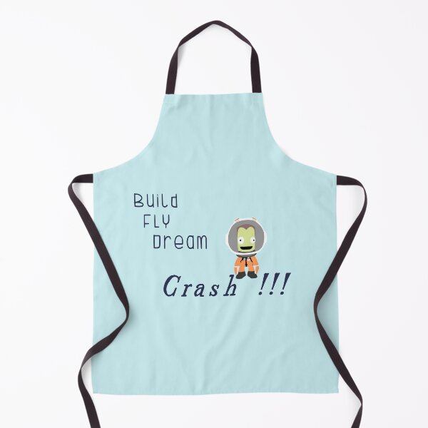 Item preview, Kerbal space program , Build fly dream crash !!! , KSP , Funny Saying designed and sold by Mekoooo.