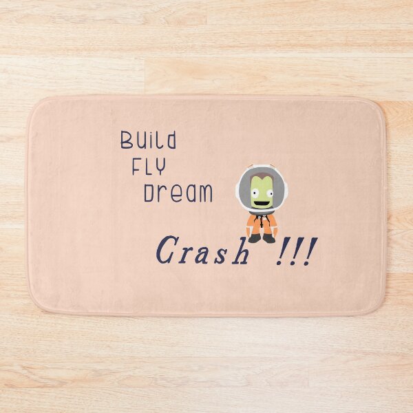 Item preview, Kerbal space program , Build fly dream crash !!! , KSP , Funny Saying designed and sold by Mekoooo.