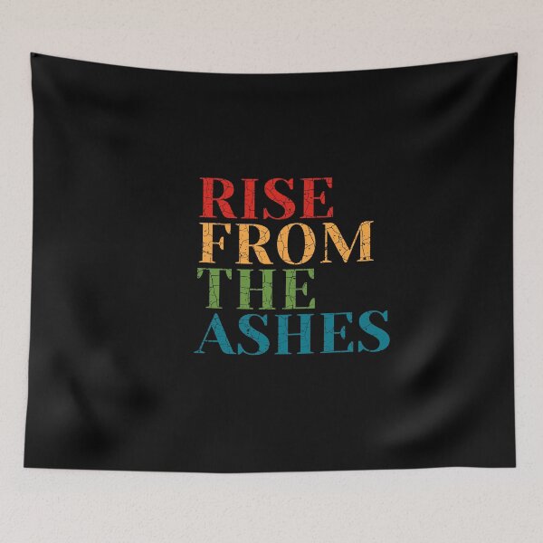Item preview, Rise From The Ashes designed and sold by aksh-store.