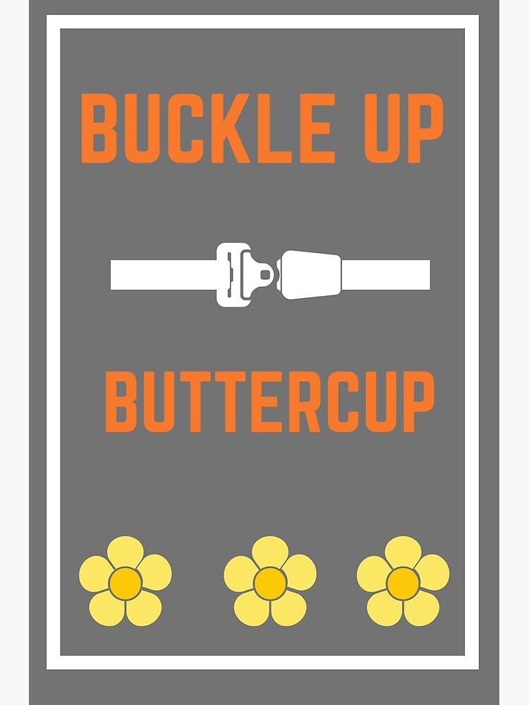 Car Coaster - Buckle Up Buttercup