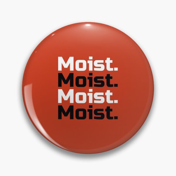 Item preview, Funny Moist Design designed and sold by benarik.