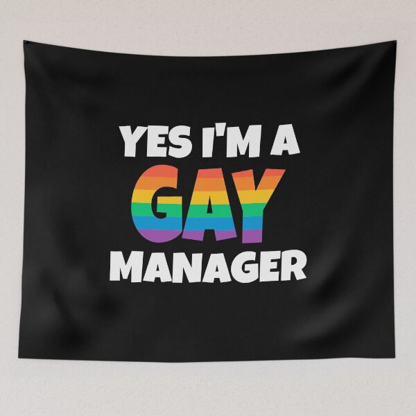 Item preview, Rainbow Gay Manager Yes I am designed and sold by razvigod.