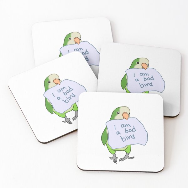 Item preview, I am a bad bird - green monk parakeet designed and sold by FandomizedRose.