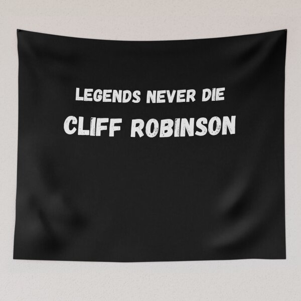 Item preview, Cliff Robinson Legends Never Die designed and sold by arnabbabai.