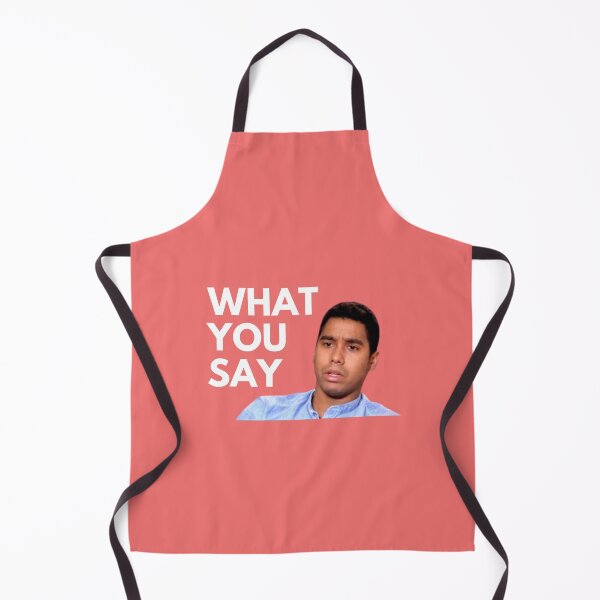 Item preview, 90 Day Fiance - Pedro - WHAT YOU SAY designed and sold by LeoSpaceman.