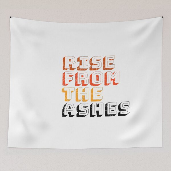 Item preview, RISE FROM THE ASHES designed and sold by aksh-store.