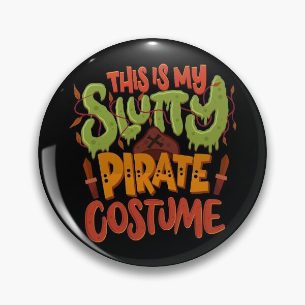 Item preview, This Is My Slutty Pirate Costume designed and sold by anziehend.