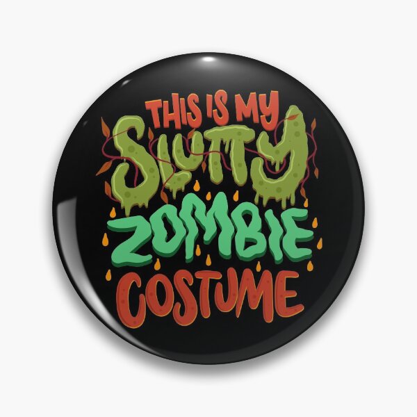 Item preview, This Is My Slutty Zombie Costume designed and sold by anziehend.