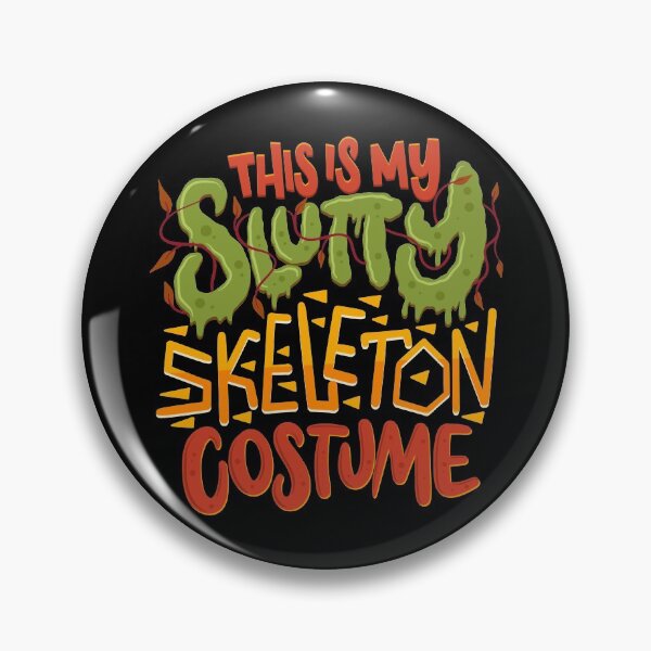 Item preview, This Is My Slutty Skeleton Costume designed and sold by anziehend.