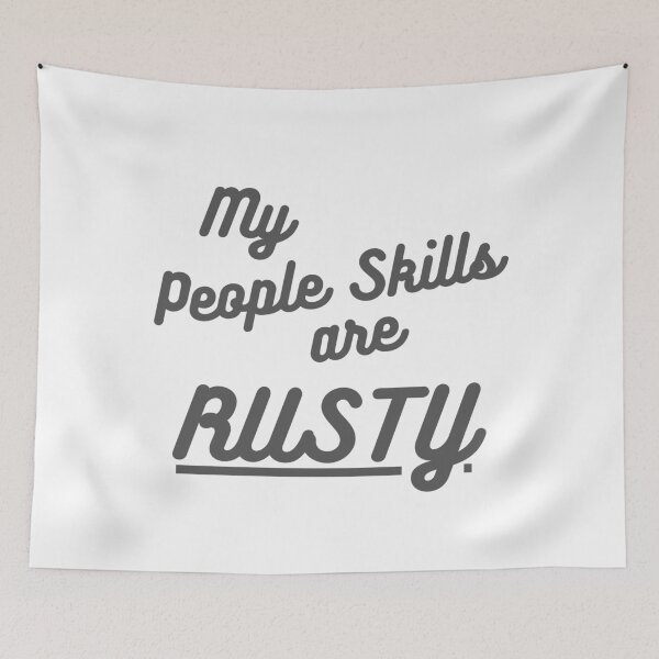 Item preview, My People Skills Are Rusty Supernatural Inspired Quote designed and sold by ricknosis.