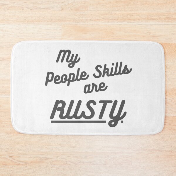 Item preview, My People Skills Are Rusty Supernatural Inspired Quote designed and sold by ricknosis.