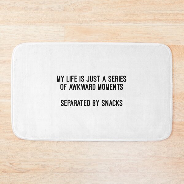 Item preview, Funny Awkward Moments Snacks designed and sold by HilariousThings.