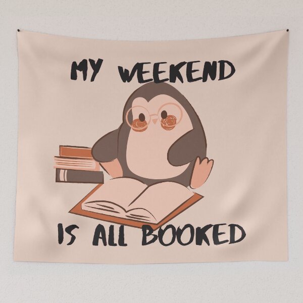 Item preview, My weekend is all booked! Book Penguin designed and sold by Faeblehoarder.