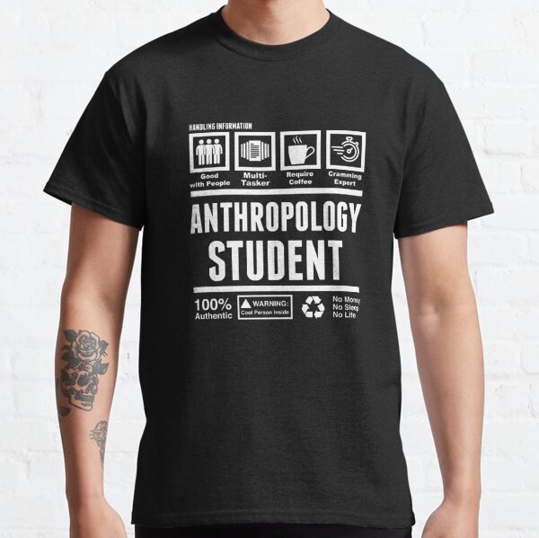 Anthropology Major College Student Classic T-Shirt
