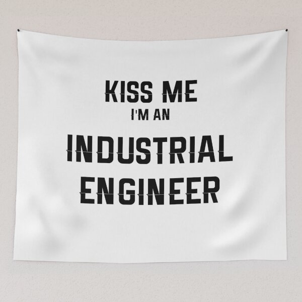 Item preview, Kiss Me I'm An Industrial Engineer designed and sold by RUCZENO.