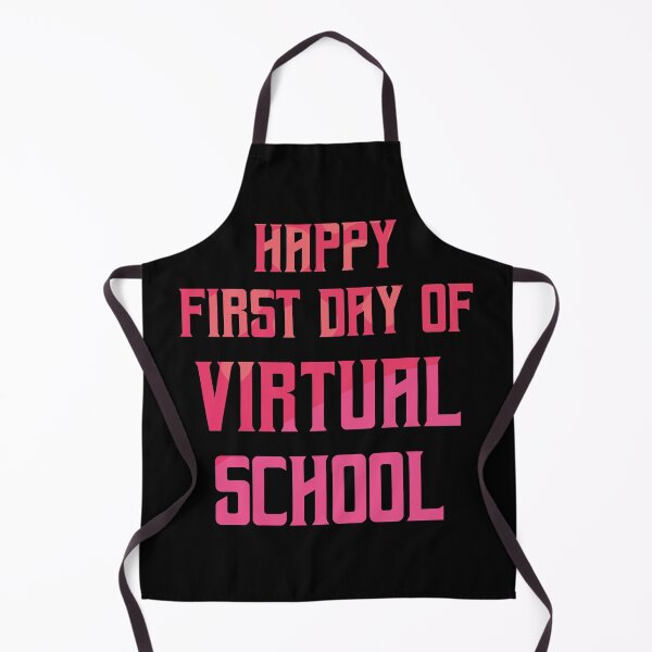 Item preview, happy first day of virtual school designed and sold by gharbi.