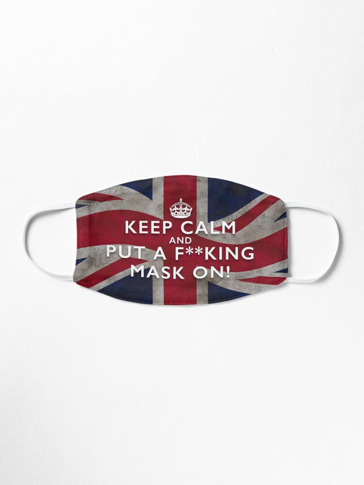 Alternate view of Grungy Keep Calm and Put a F**king Mask On - Union Jack Facemask Mask