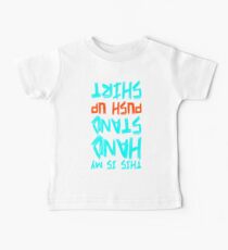 Hand Stand Push Up Shirt Baby Tee