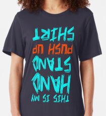 Hand Stand Push Up Shirt Slim Fit T-Shirt