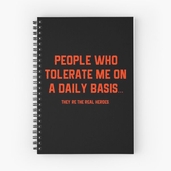 Item preview, People Who Tolerate Me On A Daily Basis They Are The Real Heroes designed and sold by RUCZENO.