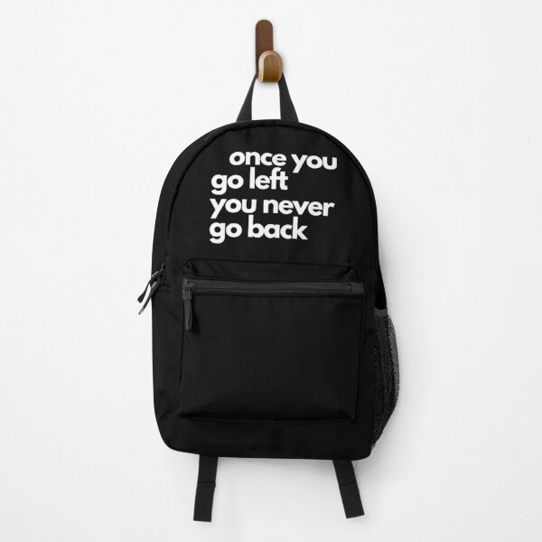 Item preview, Once You Go Left, You Never Go Back designed and sold by Zoranzi.
