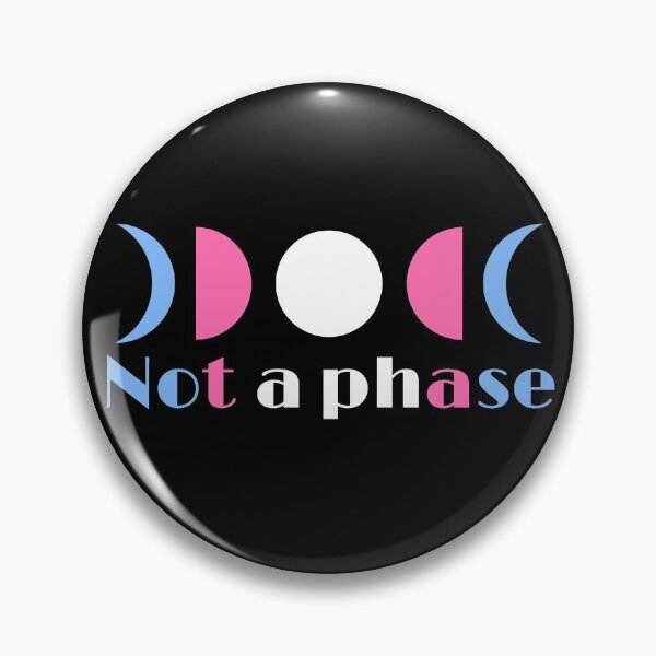 Item preview, Not a Phase Transgender Pride designed and sold by ryleighbrooke20.