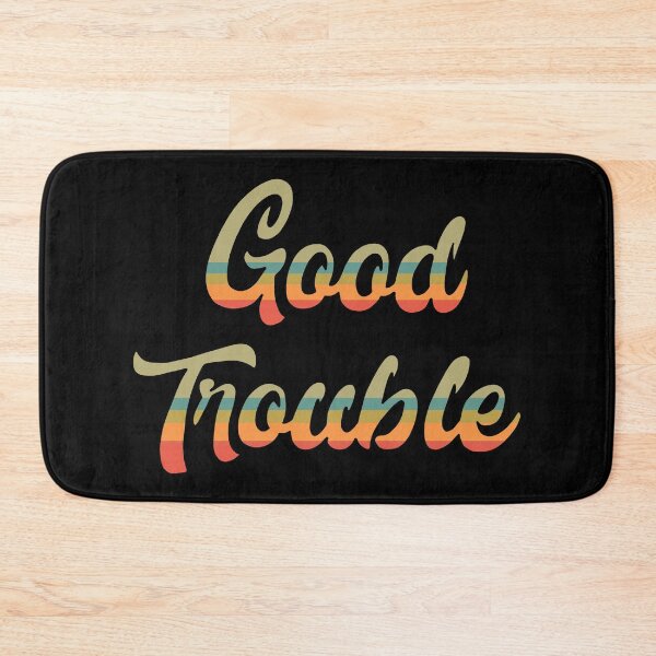 Item preview, Good Trouble designed and sold by ValentinaHramov.
