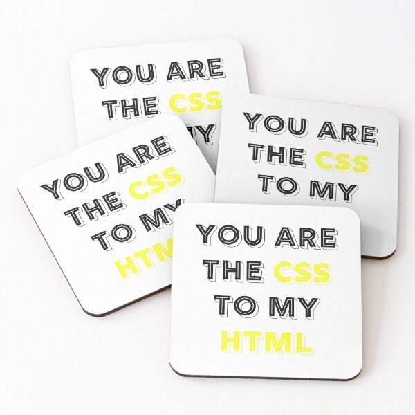 Item preview, You Are The CSS To My HTML designed and sold by RUCZENO.