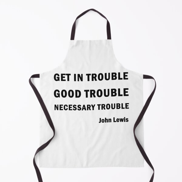 Item preview, Get in Good Trouble Necessary Trouble designed and sold by ValentinaHramov.