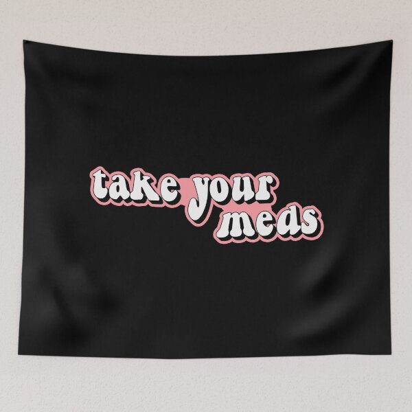 Item preview, Take your meds designed and sold by Statim.
