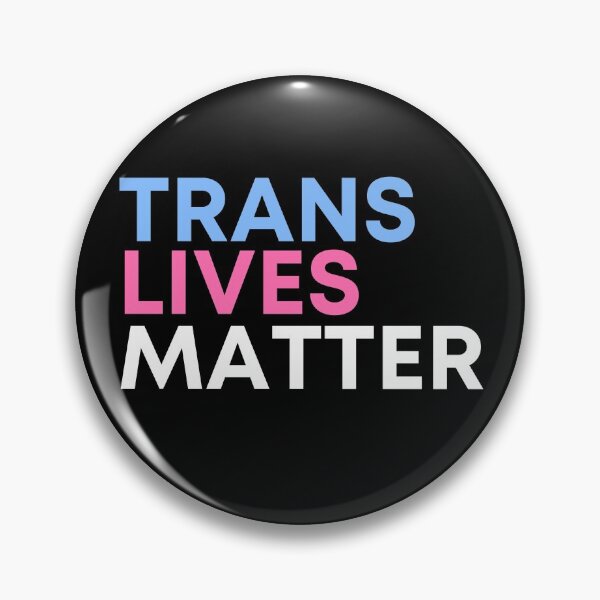 Item preview, Trans Lives Matter designed and sold by ryleighbrooke20.