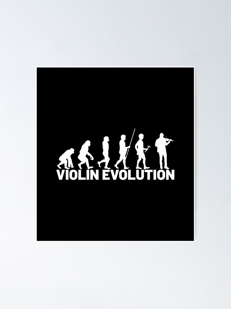 "VIOLIN EVOLUTION" Poster by Bedesigner Redbubble