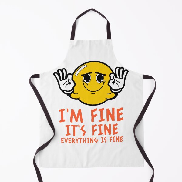 Item preview, Im fine its fine fake smile emoji designed and sold by GoodyLeo.