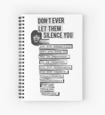 DONT EVER LET THEM SILENCE YOU - RIOT GRRRL Spiral Notebook