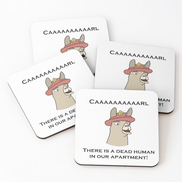 Item preview, Llamas with Hats - "Caaaaaaaaaarl! There is a dead human in our apartment!" designed and sold by NickHasling.