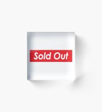 Sold Out Acrylic Block