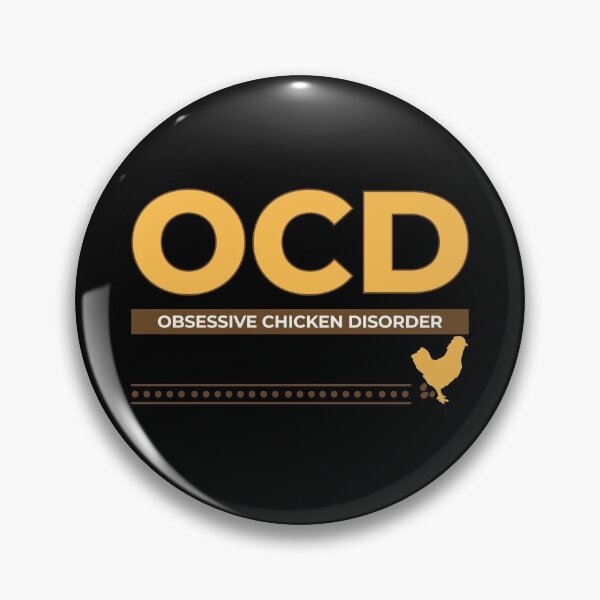 Item preview, OCD Obsessive Chicken Disorder designed and sold by ToniaKroeger.