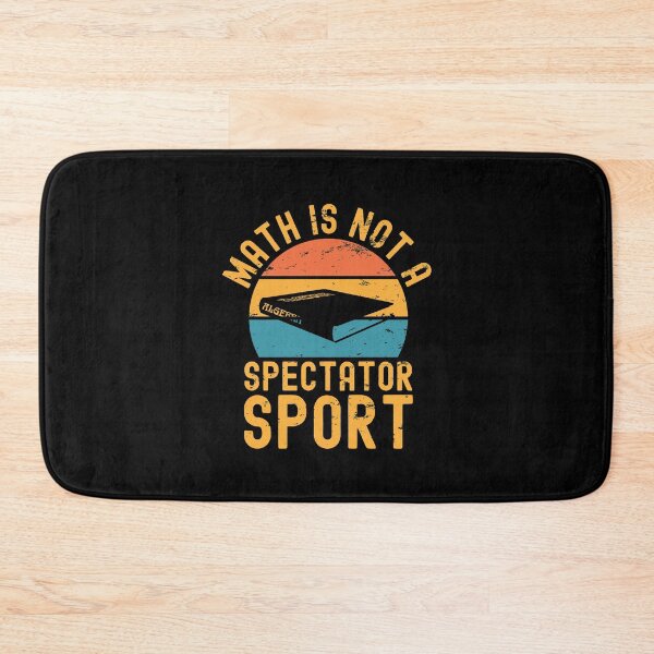 Item preview, Math is not a spectator sport designed and sold by Statim.