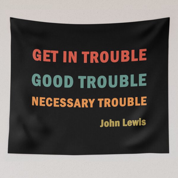 Item preview, Good Trouble designed and sold by ValentinaHramov.