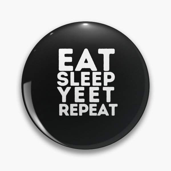 Item preview,  eat sleep yeet repeat retro designed and sold by Sharon111.