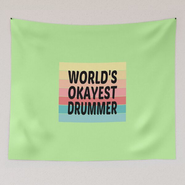 Item preview, World's Okayest Drummer designed and sold by JustGift.