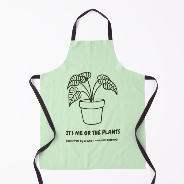 Item preview, It's me or the plants.... designed and sold by VioletStudio.