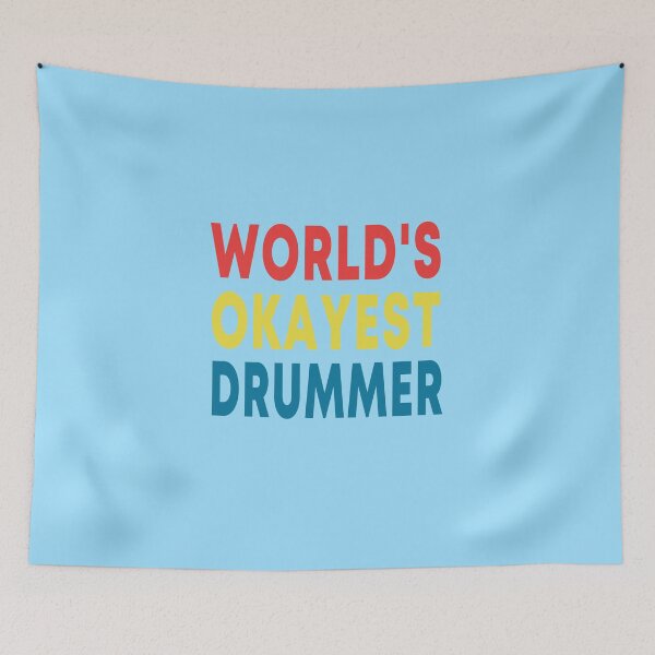 Item preview, World's Okayest Drummer designed and sold by JustGift.